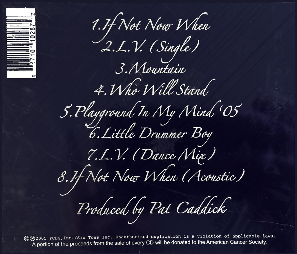 "If Not Now, When" CD